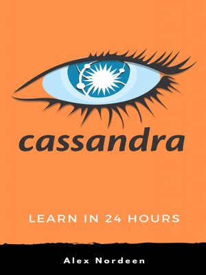 cover image of Learn Cassandra in 24 Hours